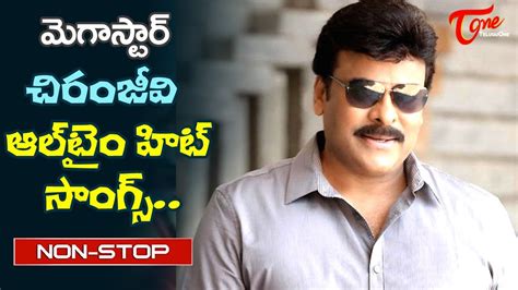 chiranjeevi songs telugu|chiranjeevi all time hit songs.